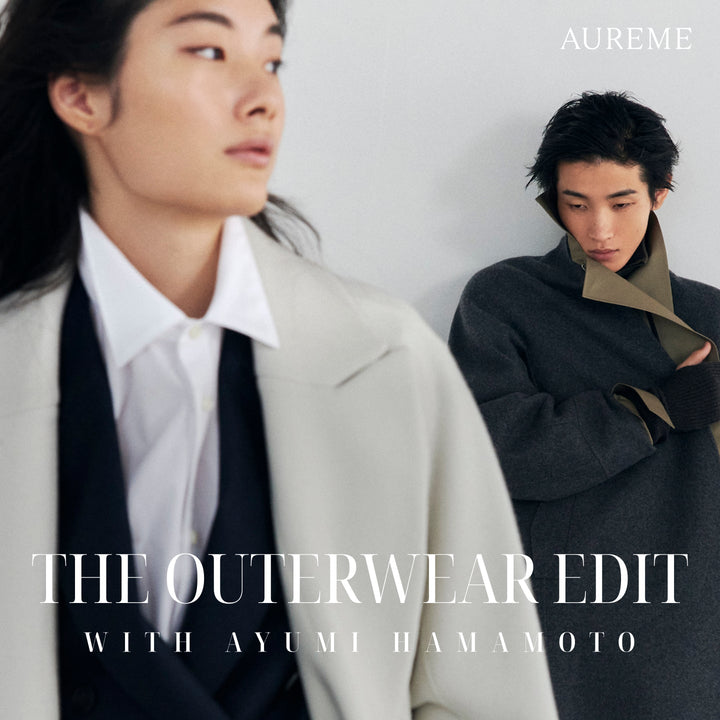 THE OUTERWEAR EDIT WITH AYUMI HAMAMOTO